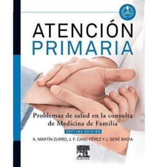ATENCIÓN PRIMARIA - PROBLEMAS DE SALUD EN LA CONSULTA DE MEDICINA DE FAMILIA - EDICION 7
